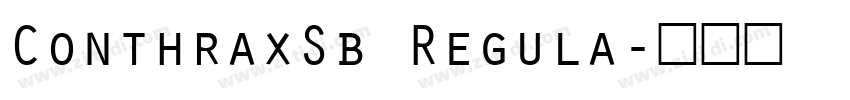 ConthraxSb Regula字体转换